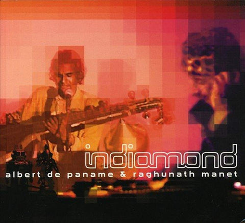 Indiamond [Audio CD] DE PANAME,ALBERT & RAGHU