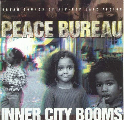 Inner City Booms [Audio CD] Peace Bureau