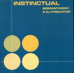 Instinctual [Audio CD] Romanthony and DJ Predator