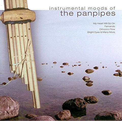 Instrumental Moods of Panpipes [Audio CD] Instrumental Moods of Panpipes