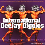 International Deejay Gigolos V.3 [Audio CD] Various Artists