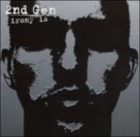 Irony Is [Audio CD] Second Gen