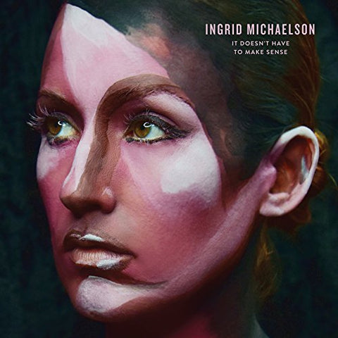 It Doesn't Have To Make Sense [Audio CD] Ingrid Michaelson