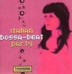 Italian Bossa Beat Party [Audio CD] Various Artists