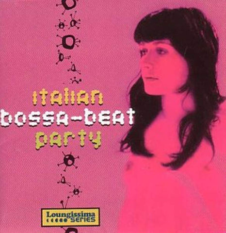 Italian Bossa Beat Party [Audio CD] Various Artists