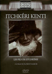 Itchkeri Kenti (Bilingual) (Sous-titres français) [DVD