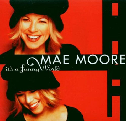 It's a Funny World [Audio CD] Moore, Mae