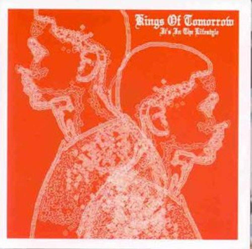 It's in the Lifestyle [Audio CD] KINGS OF TOMORROW