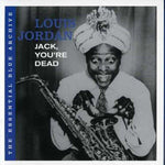 Jack You're Dead [Audio CD] JORDAN,LOUIS