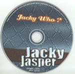 Jacky Who? [Audio CD] Jacky Jasper