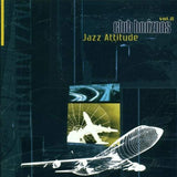 Jazz Attitude Vol.2 - Club Horizons [Audio CD] Various