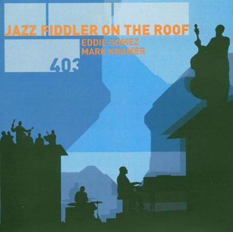 Jazz Fiddler on the Roof [Audio CD] Gomez, Eddie