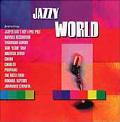 Jazzy World [Audio CD] VARIOUS ARTISTS