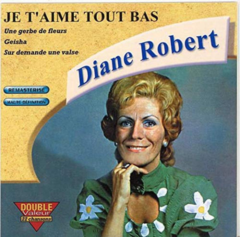 Je T Aime Tout Bas (Frn) [Audio CD] Robert, Diane