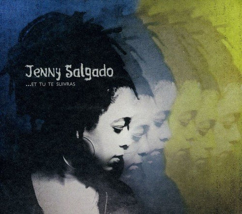 Jenny Salgado/ Et Tu Te Suivras [Audio CD] Salgado, Jenny