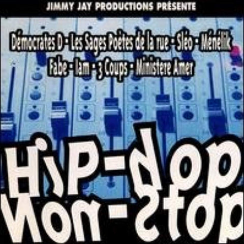 Jimmy Jay Productions Présente: Hip-Hop Non-Stop [Audio CD] Various Artists