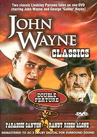 John Wayne Classics Double Feature- Paradise Canyon/ Randy Rides Alone