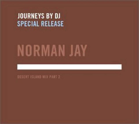 Journeys By DJ: Desert Island Mix Part 2 [Audio CD] Jay, Norman