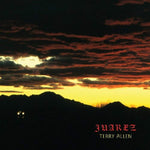 Juarez [Audio CD] Terry Allen