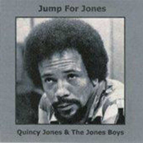 Jump for Jones [Audio CD] Quincy Jones and The Jones Boys