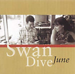 June [Audio CD] Swan Dive