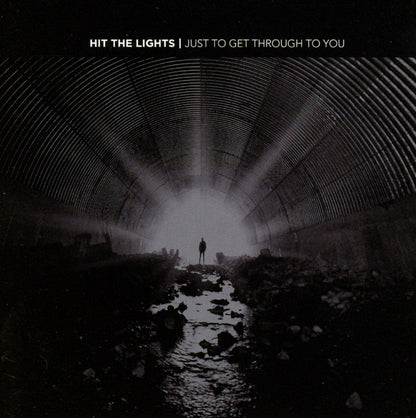 Just To Get Through To You [Audio CD] Hit The Lights
