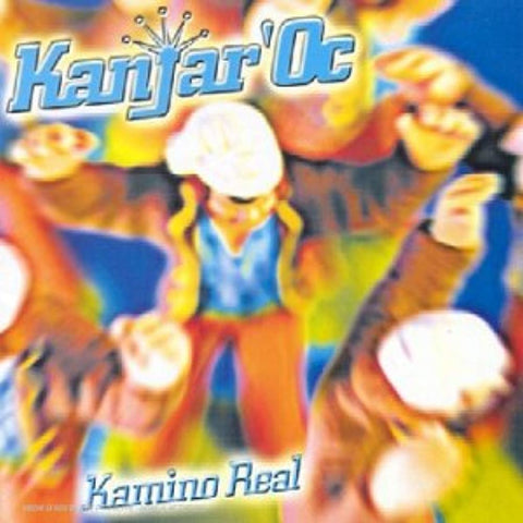 Kamino Real [Audio CD] Kanjar Oc