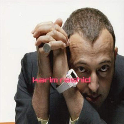 Karim Rashid: Newyorkelectronew [Audio CD] Karim Rashid: Newyorkelectronew