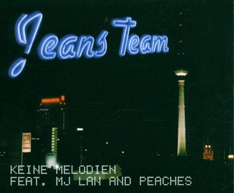 Keine Melodien [Audio CD] Jeans Team