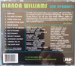 Kid Dynamite [Audio CD] Williams, Alanda