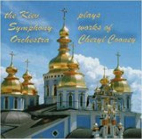 Kiev Symphony Orchestra Plays Works of Cheryl Cooney [Audio CD] Cooney, Cheryl