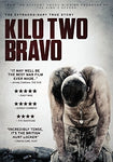 KILO TWO BRAVO [DVD]