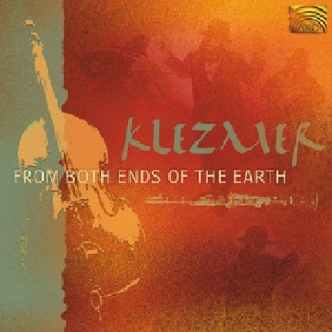 Klezmer [Audio CD] From Both Ends of the Earth