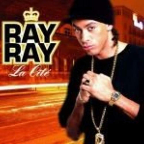 La Cite [Audio CD] Ray Ray