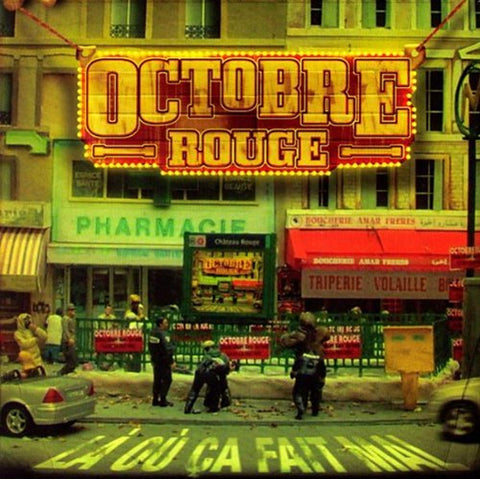 La Ou Ca Fait Mal [Audio CD] Octobre Rouge