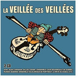 La Veillee Des Veillees / Various [Audio CD] Artistes Varies