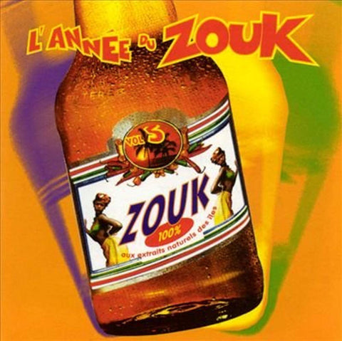 L'Année du Zouk [Audio CD]