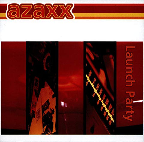 Launch Party [Audio CD] Azaxx