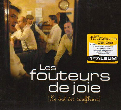 Le Bal Des Souffleurs [Audio CD] Fouteurs De Joie