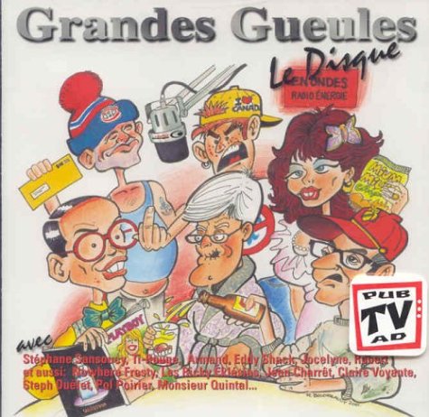 Le Disque [Audio CD] Grandes Gueules, Les