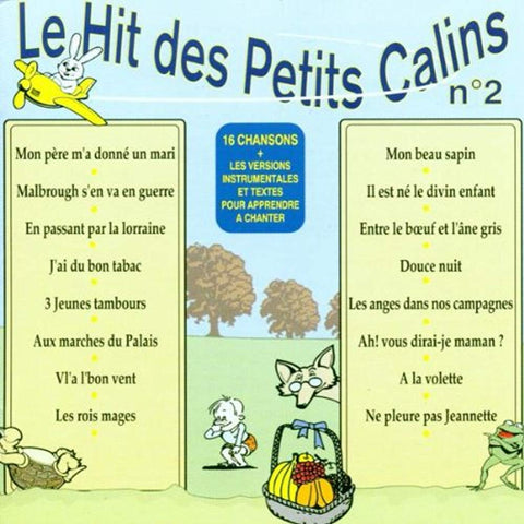 Le Hit des Petits Calins N.2 [Audio CD]