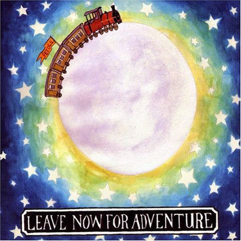 Leave Now for Adventure [Audio CD] FEEDLE