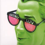 Lektroluv [Audio CD] Various Artists; Felix da Housecat; Ladytron; DJ Hell; Miss Kittin & The Hacker; Fischerspooner; Dopplereffekt; Louie Austen; Ural 13 Diktators and Jeans Team