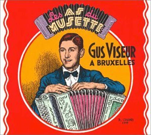 Les As Du Musette: Gus Viseur in Brussels [Audio CD] Viseur, Gus