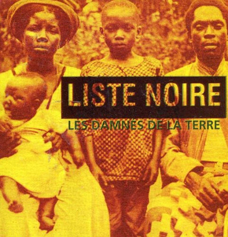 Les Damnes De La Terre [Audio CD] Liste Noire