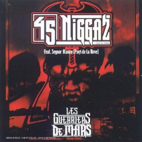 Les Guerriers De Mars [Explicit] [Audio CD] 45 Niggaz