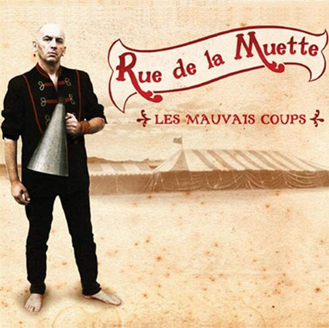Les Mauvais Coups [Audio CD] Rue De La Muette