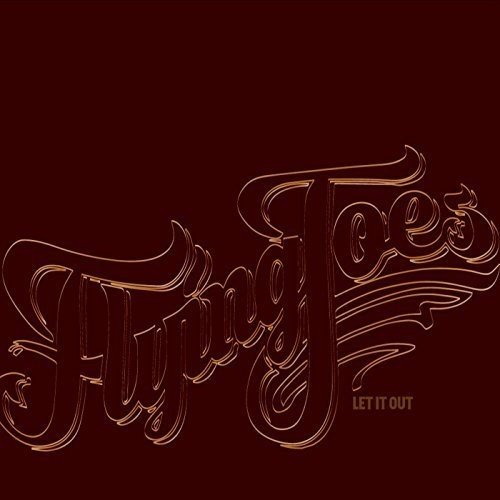 Let It Out [Audio CD] Flying Joes