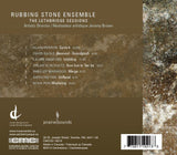 LETHBRIDGE SESSIONS [Audio CD] Rubbing Stone Ensemble and Brown