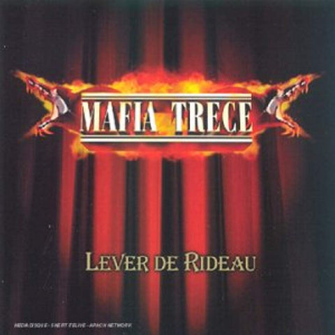 Lever de rideau [Audio CD] Mafia Trece